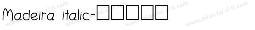 Madeira italic字体转换